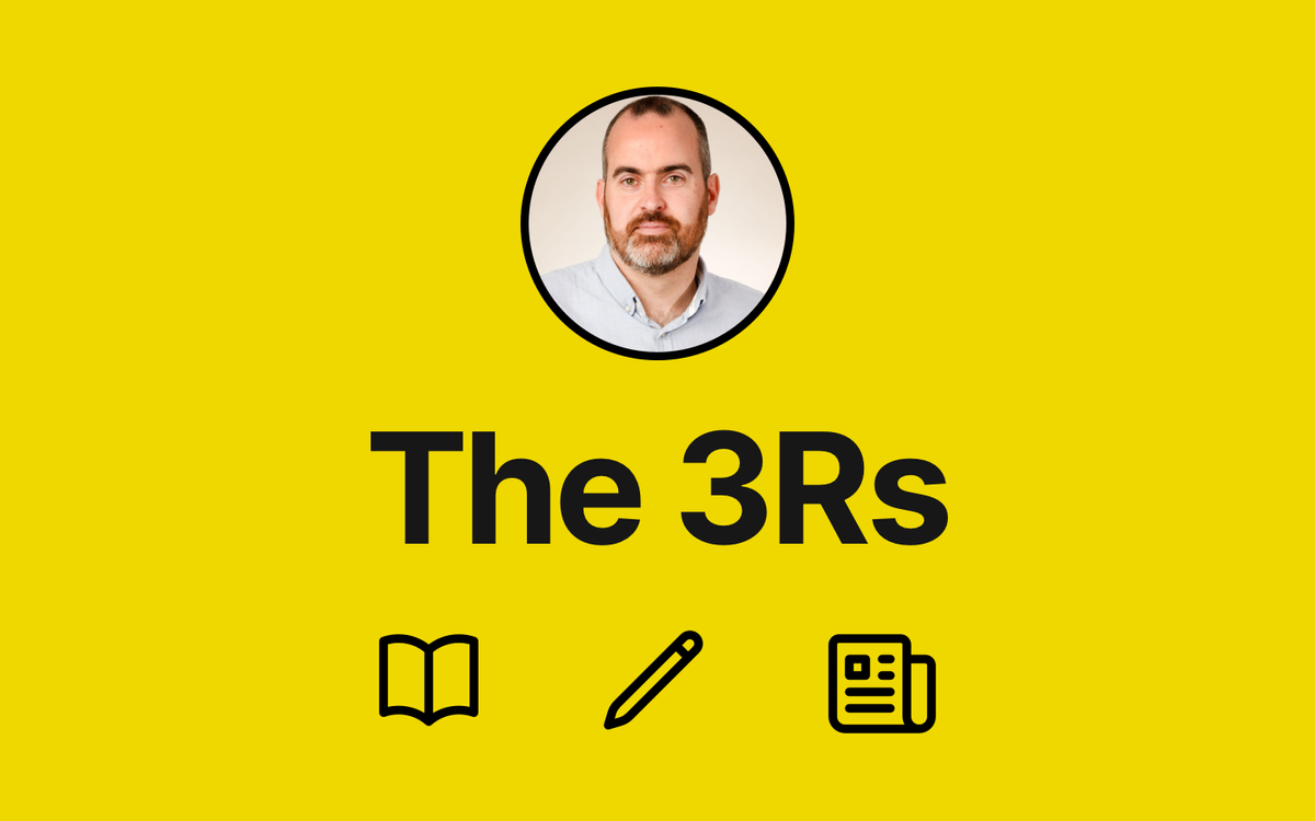 The 3Rs: What I'm reading, (w)riting, & the research I'm interested in - Issue #8 Post feature image